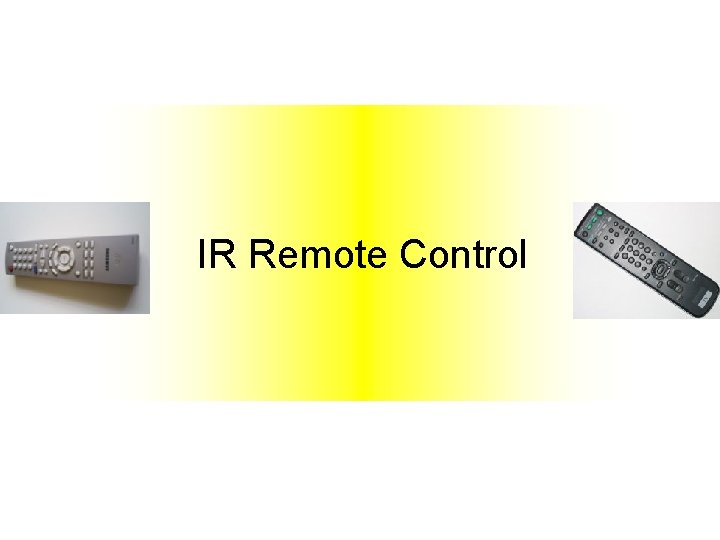 IR Remote Control 