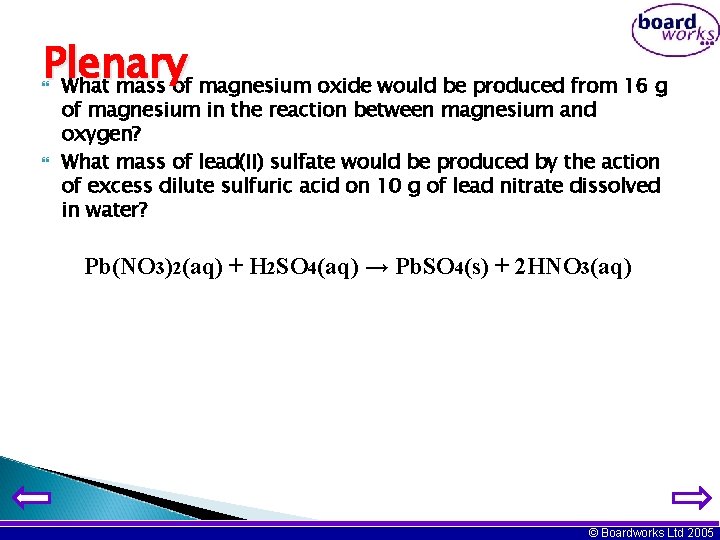 Plenary What mass of magnesium oxide would be produced from 16 g of magnesium