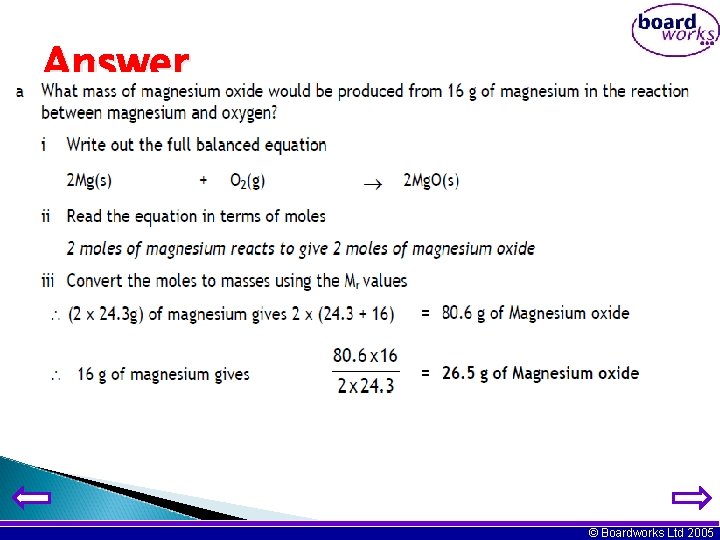 Answer © Boardworks Ltd 2005 