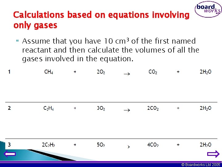 Calculations based on equations involving only gases Assume that you have 10 cm 3