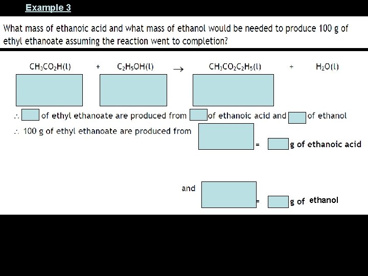 Example 3 ethanol 