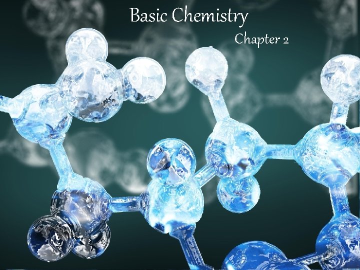 Basic Chemistry Chapter 2 