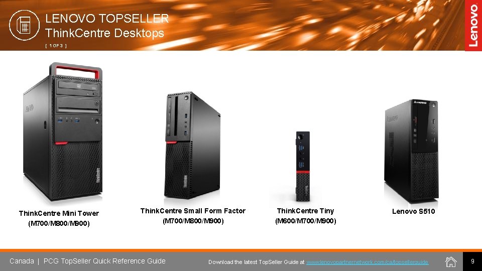 LENOVO TOPSELLER Think. Centre Desktops [ 1 OF 3 ] Think. Centre Mini Tower