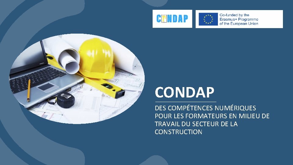 CONDAP DES COMPÉTENCES NUMÉRIQUES POUR LES FORMATEURS EN MILIEU DE TRAVAIL DU SECTEUR DE