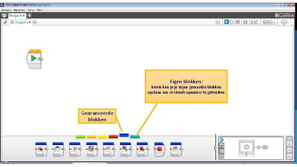 Eigen blokken: hierin kun je je eigen gemaakte blokken opslaan om ze steeds opnieuw