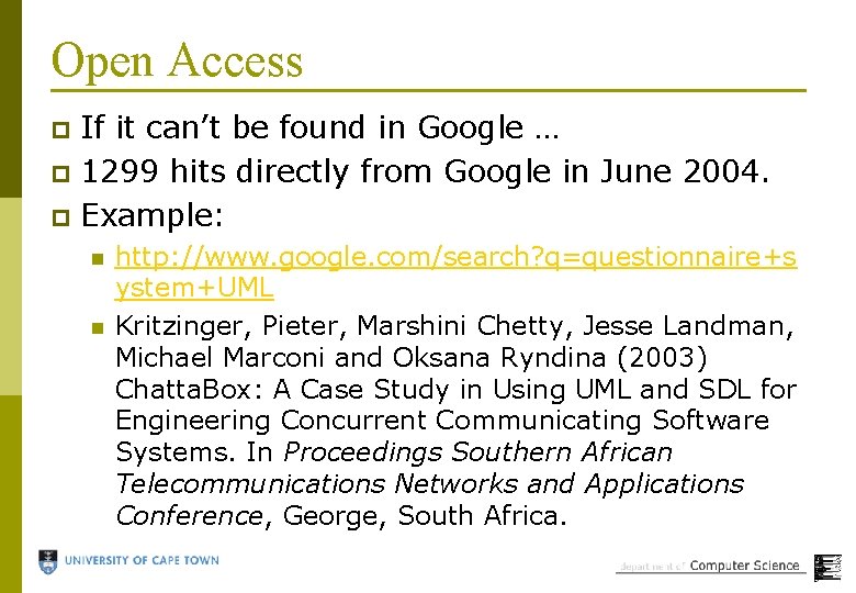 Open Access If it can’t be found in Google … p 1299 hits directly