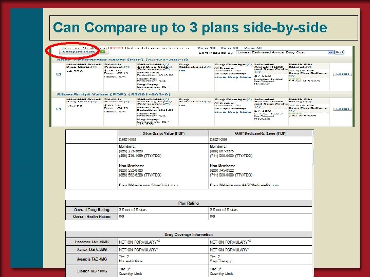 Can Compare up to 3 plans side-by-side 31 