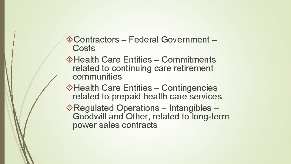  Contractors – Federal Government – Costs Health Care Entities – Commitments related to