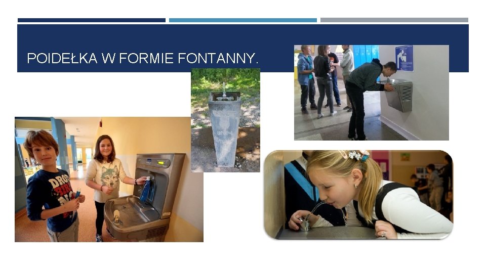 POIDEŁKA W FORMIE FONTANNY. 