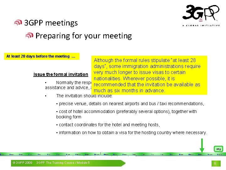 3 GPP meetings Preparing for your meeting At least 28 days before the meeting