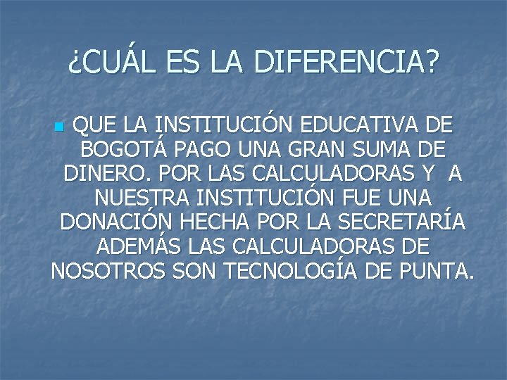 ¿CUÁL ES LA DIFERENCIA? QUE LA INSTITUCIÓN EDUCATIVA DE BOGOTÁ PAGO UNA GRAN SUMA