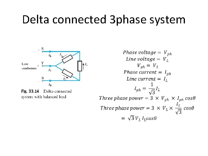 Delta connected 3 phase system 