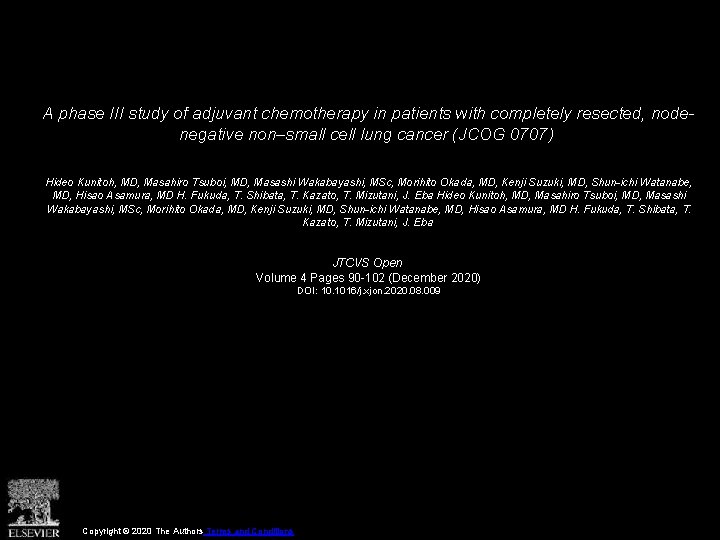 A phase III study of adjuvant chemotherapy in patients with completely resected, nodenegative non–small