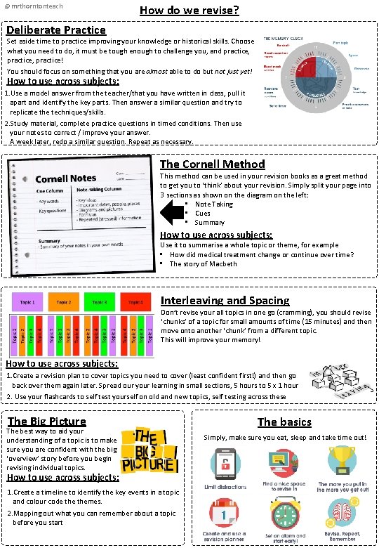 @mrthorntonteach How do we revise? Deliberate Practice Set aside time to practice improving your