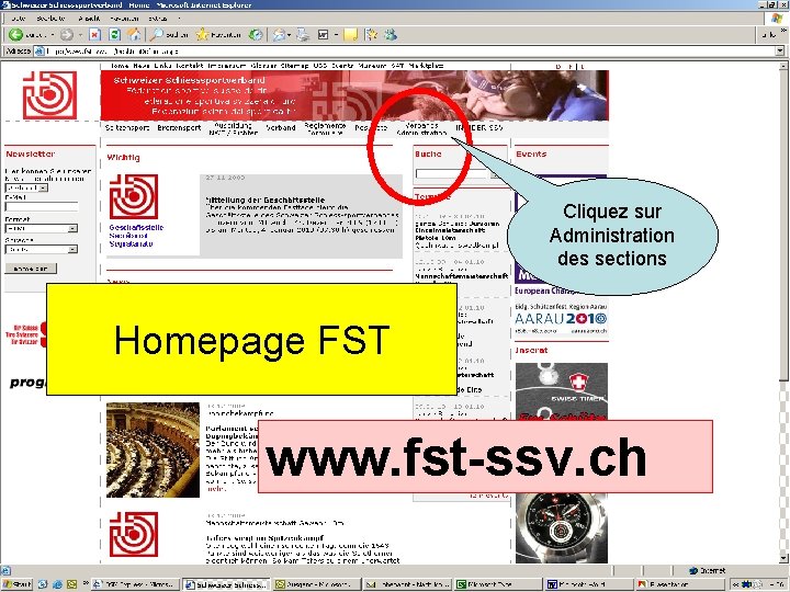 Cliquez sur Administration des sections Homepage FST www. fst-ssv. ch 