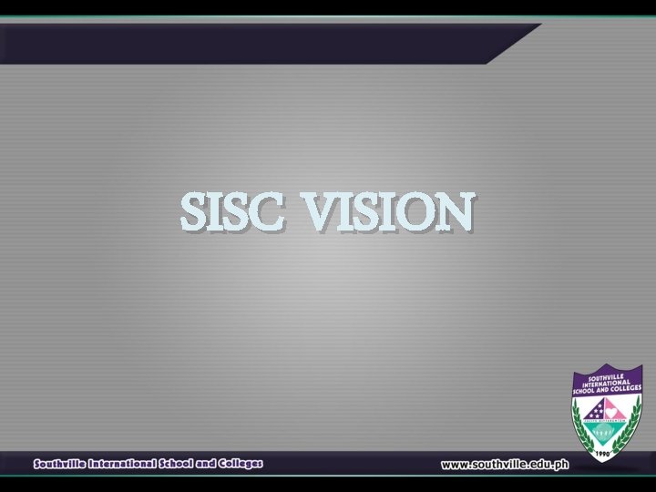 SISC VISION 