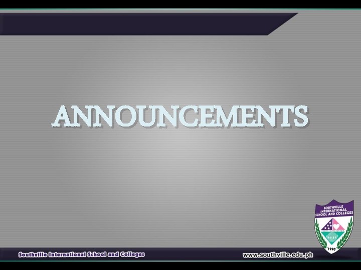ANNOUNCEMENTS 