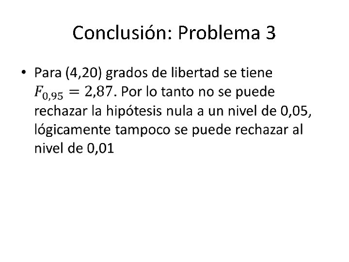Conclusión: Problema 3 • 