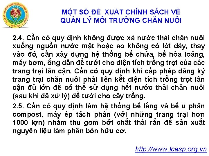 MỘT SỐ ĐỀ XUẤT CHÍNH SÁCH VỀ QUẢN LÝ MÔI TRƯỜNG CHĂN NUÔI 2.