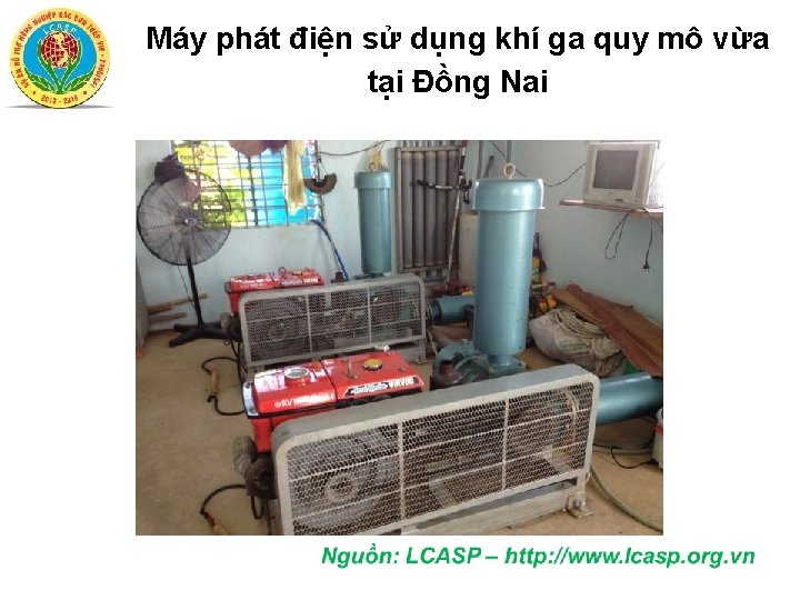 Máy phát điện sử dụng khí ga quy mô vừa tại Đồng Nai 