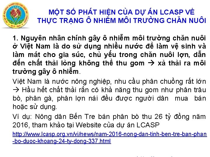 MỘT SỐ PHÁT HIỆN CỦA DỰ ÁN LCASP VỀ THỰC TRẠNG Ô NHIỄM MÔI