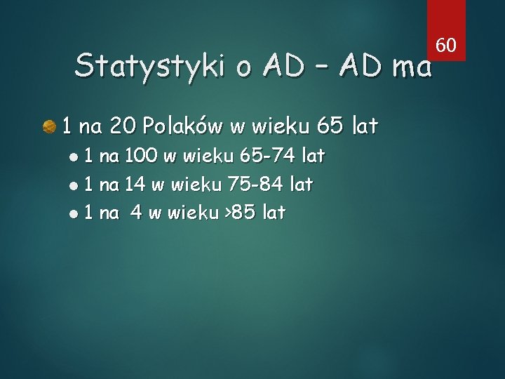 Statystyki o AD – AD ma 1 na 20 Polaków w wieku 65 lat