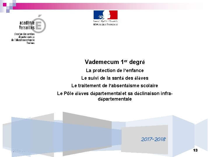 Vademecum 1 er degré La protection de l’enfance Le suivi de la santé des