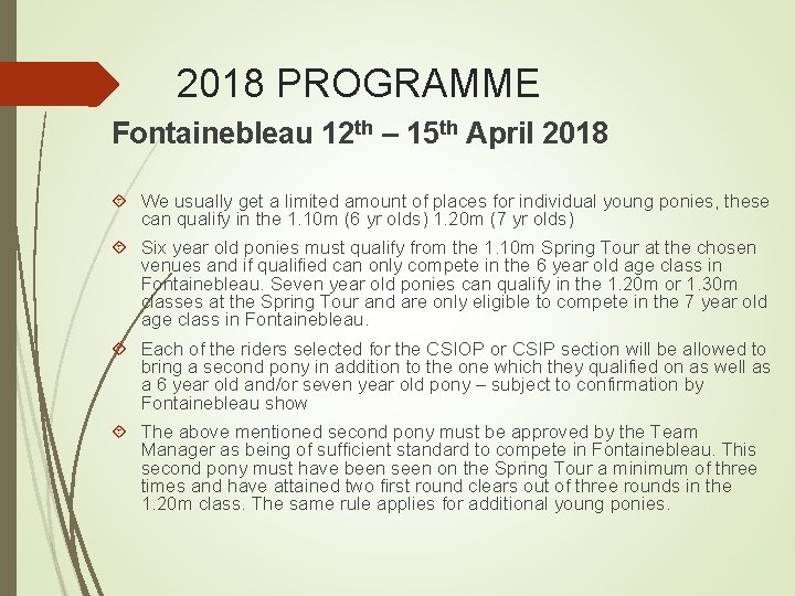 2018 PROGRAMME Fontainebleau 12 th – 15 th April 2018 We usually get a