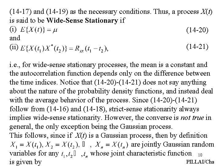 (14 -17) and (14 -19) as the necessary conditions. Thus, a process X(t) is
