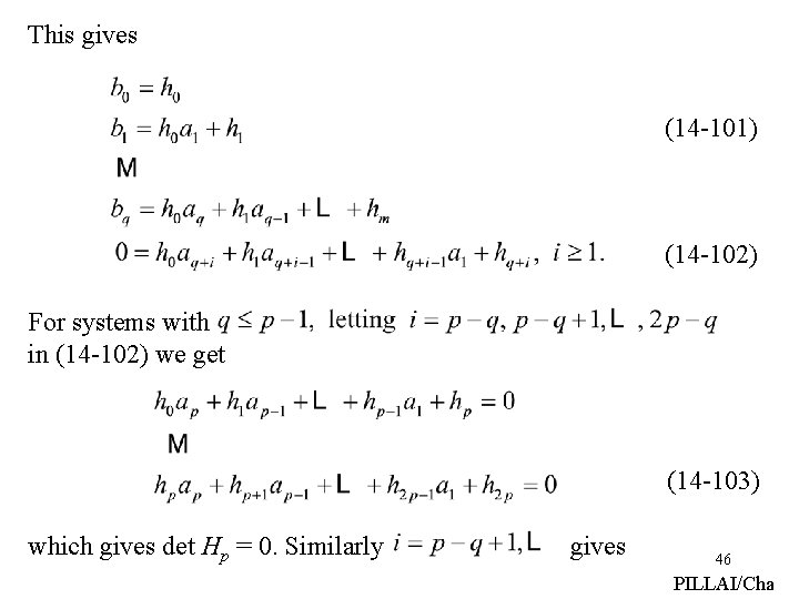 This gives (14 -101) (14 -102) For systems with in (14 -102) we get