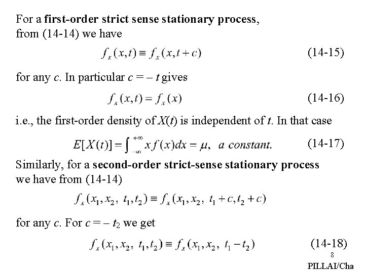 For a first-order strict sense stationary process, from (14 -14) we have (14 -15)