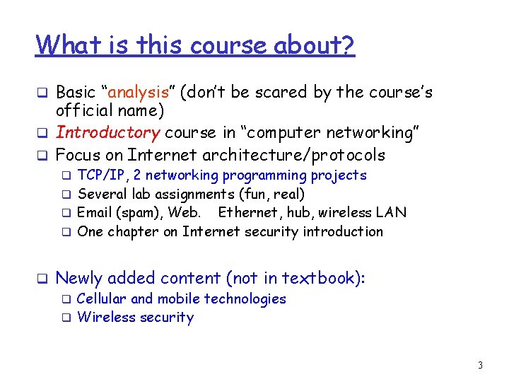 What is this course about? Basic “analysis” (don’t be scared by the course’s official