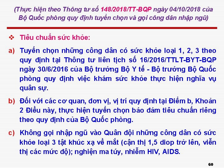 (Thực hiện theo Thông tư số 148/2018/TT-BQP ngày 04/10/2018 của Bộ Quốc phòng quy