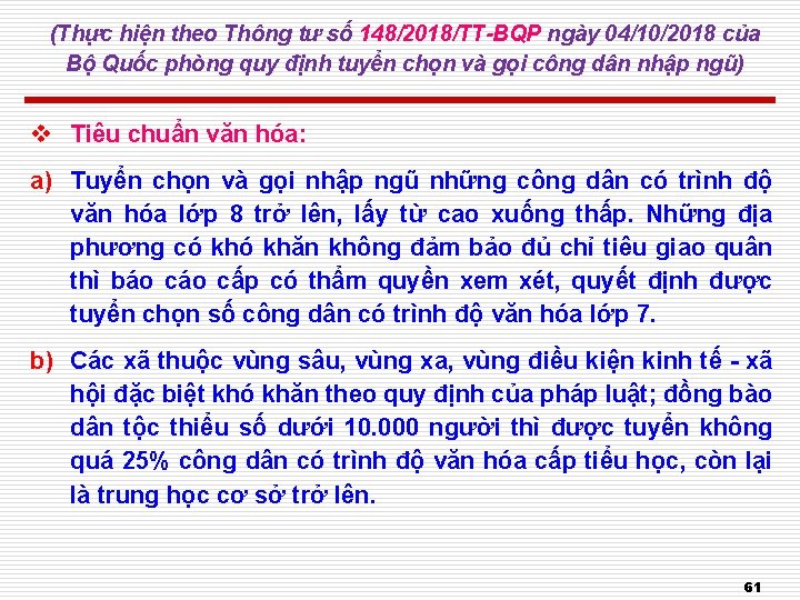 (Thực hiện theo Thông tư số 148/2018/TT-BQP ngày 04/10/2018 của Bộ Quốc phòng quy