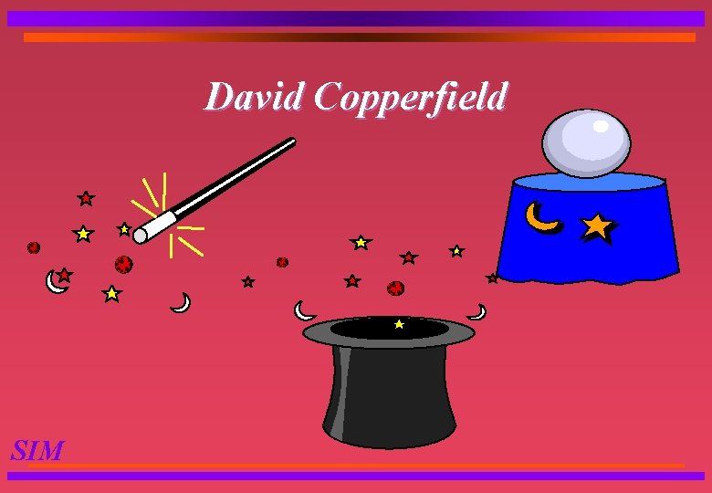David Copperfield SIM 
