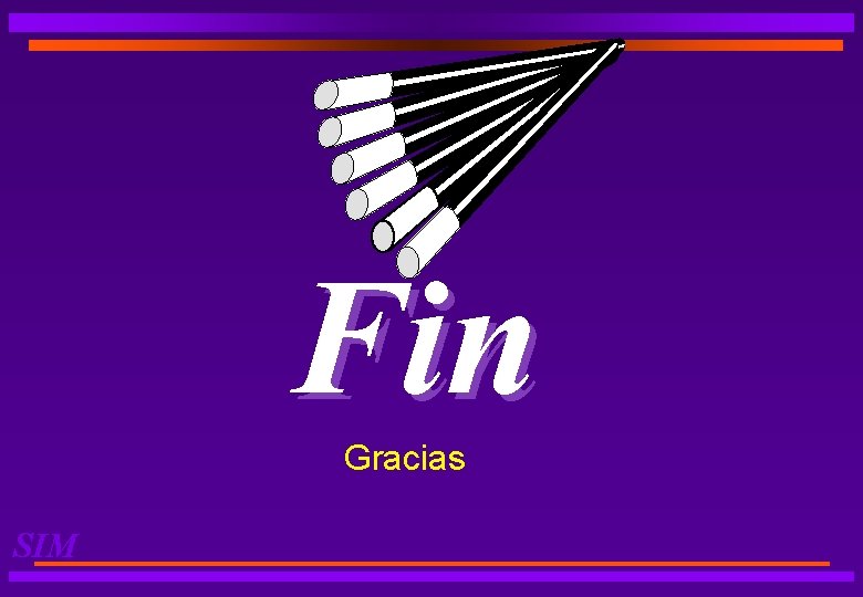 Fin Gracias SIM 