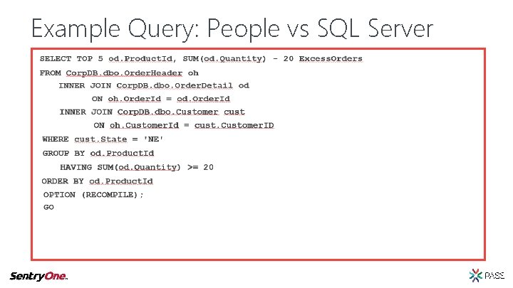 Example Query: People vs SQL Server 