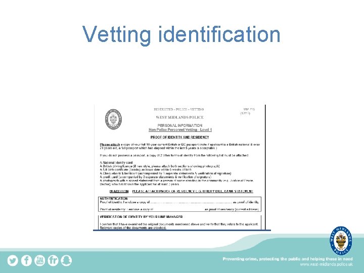 Vetting identification 