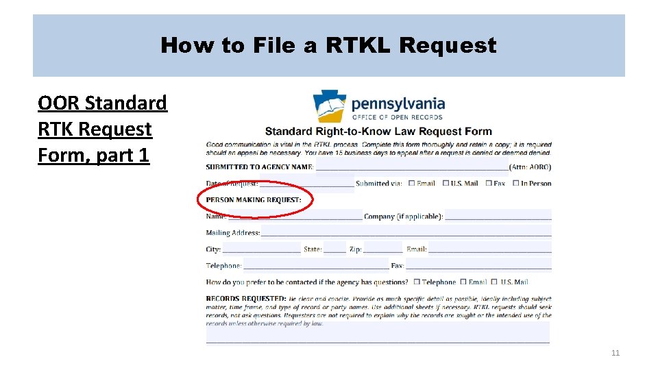 How to File a RTKL Request OOR Standard RTK Request Form, part 1 11
