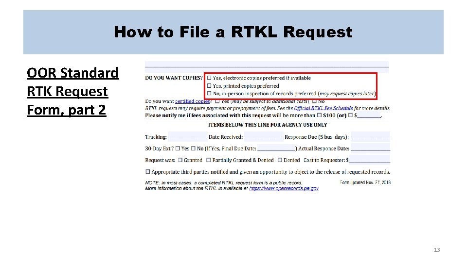 How to File a RTKL Request OOR Standard RTK Request Form, part 2 13