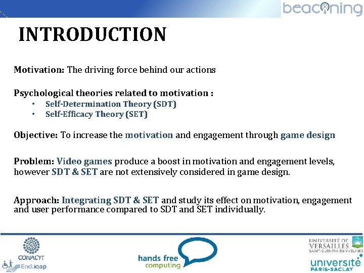 INTRODUCTION Motivation: The driving force behind our actions Psychological theories related to motivation :
