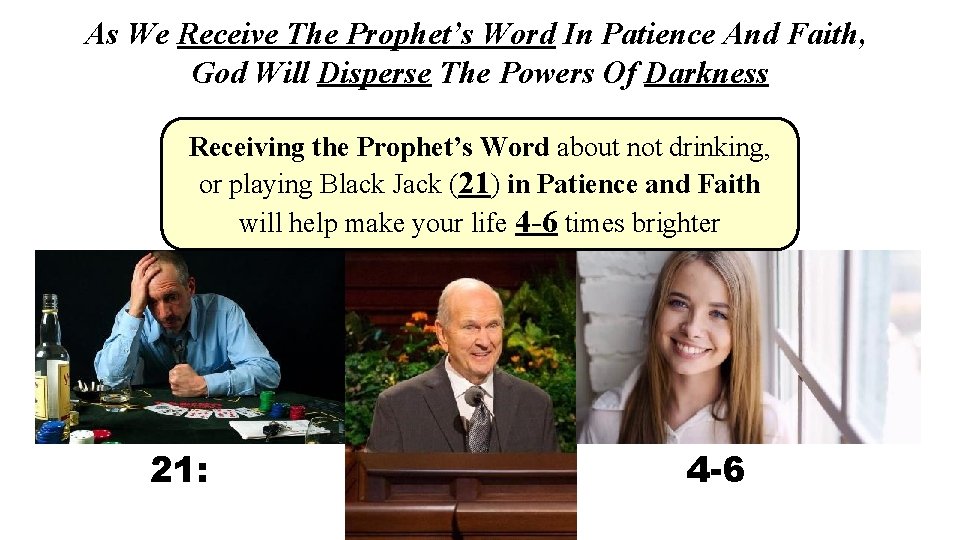 As We Receive The Prophet’s Word In Patience And Faith, God Will Disperse The