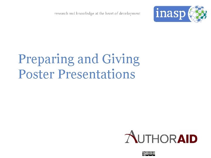 Preparing and Giving Poster Presentations 