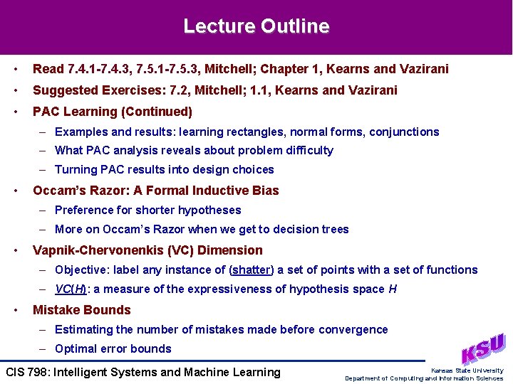 Lecture Outline • Read 7. 4. 1 -7. 4. 3, 7. 5. 1 -7.