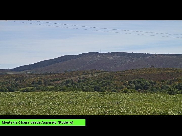 Monte da Chaira desde Asperelo (Rodeiro) 