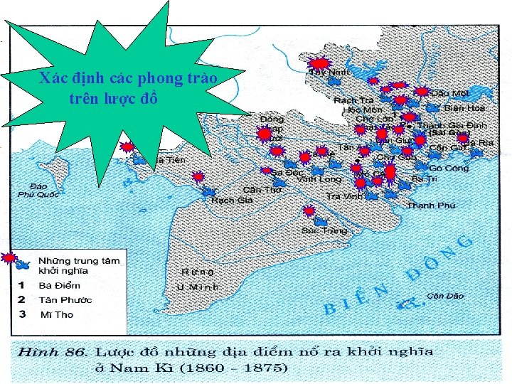 Xác định các phong trào trên lược đồ 