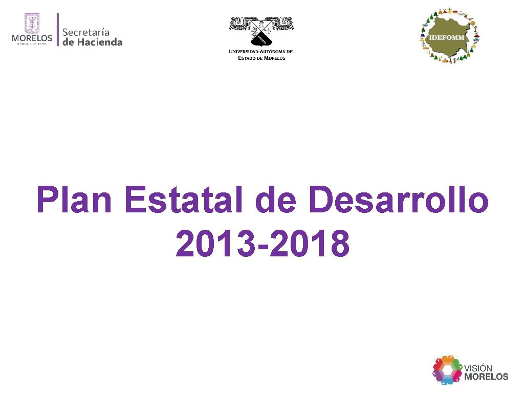 Plan Estatal de Desarrollo 2013 -2018 