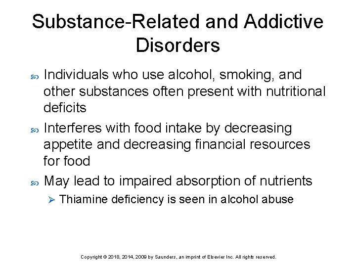 Substance-Related and Addictive Disorders Individuals who use alcohol, smoking, and other substances often present