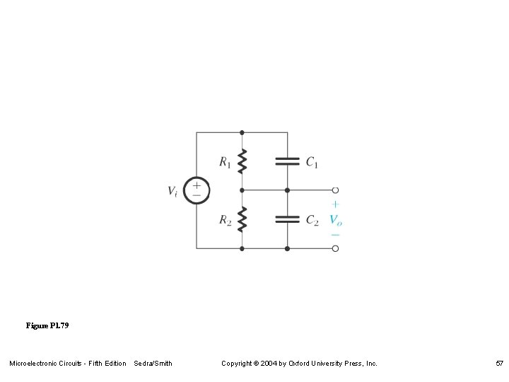 Figure P 1. 79 Microelectronic Circuits - Fifth Edition Sedra/Smith Copyright 2004 by Oxford