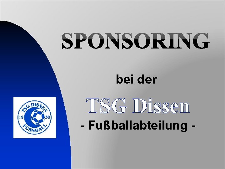 bei der TSG Dissen - Fußballabteilung - 